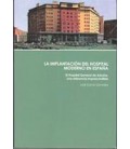 IMPLANTACION DEL HOSPITAL MODERNO EN ESPAÑA **NOBEL**