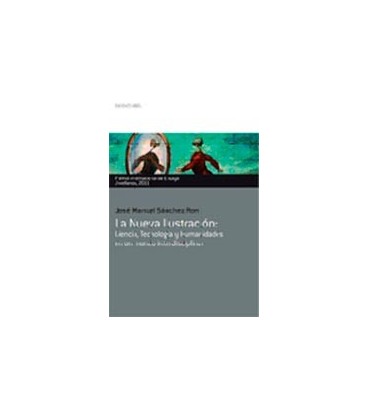 NUEVA ILUSTRACION CIENCIA TECNOLOGIA Y HUMANIDADES EN UN MUNDO INTERDI