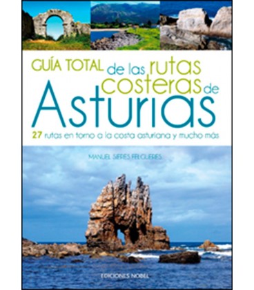 GUIA TOTAL DE LAS RUTAS COSTERAS DE ASTURIAS