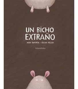 UN BICHO EXTRANO