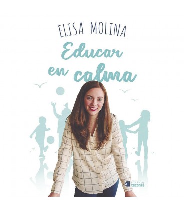 EDUCAR EN CALMA