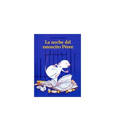 NOCHE DEL RATONCITO PEREZ LA MINI