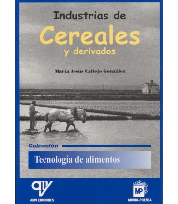 INDUSTRIAS DE CEREALES Y DERIVADOS
