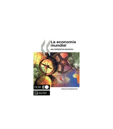 ECONOMIA MUNDIAL PERSPECTIVA MILENARIA