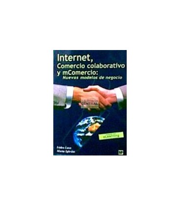 INTERNET COMERCIO COLABORATIVO Y MCOMERCIO NUEVOS MODELOS DE NEGOCIO