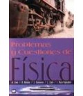 PROBLEMAS Y CUESTIONES DE FISICA