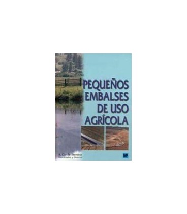 PEQUEÑOS EMBALSES DE USO AGRICOLA