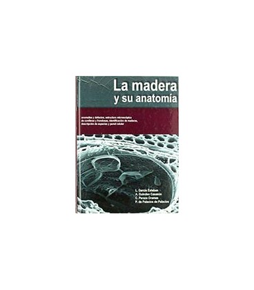 MADERA Y SU ANATOMIA
