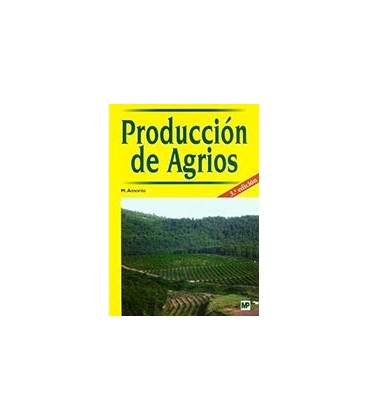 PRODUCCION DE AGRIOS