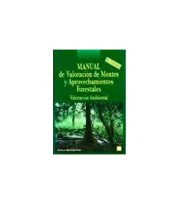 MANUAL VALORACION MONTES Y APROVECHAMIENTOS FORESTALES