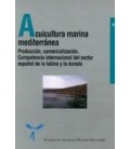 ACUICULTURA MARINA MEDITERRANEA PRODUCCION COMERCIALIZACION