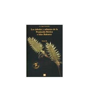 ARBOLES Y ARBUSTOS PENINSULA IBERICA (2 TOMOS) 2 ED