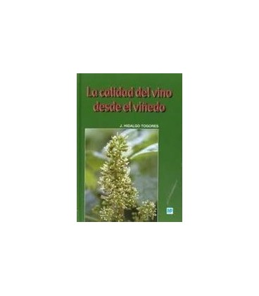 CALIDAD DEL VINO DESDE EL VIÑEDO