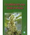 CALIDAD DEL VINO DESDE EL VIÑEDO