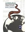 LOMBRICULTURA TEORIA Y PRACTICA