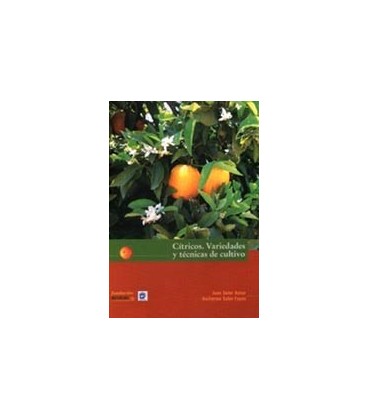 CITRICOS VARIEDADES Y TECNICAS CULTIVO