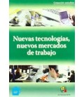 NUEVAS TECNOLOGIAS NUEVOS MERCADOS DE TRABAJO