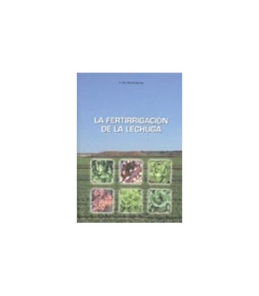 FERTIRRIGACION DE LA LECHUGA LA