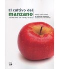 CULTIVO DEL MANZANO VARIEDADES DE SIDRA Y MESA