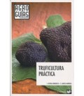 TRUFICULTURA PRACTICA