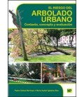 RIESGO DEL ARBOLADO URBANO CONTEXTO CONCEPTO Y EVALUACION