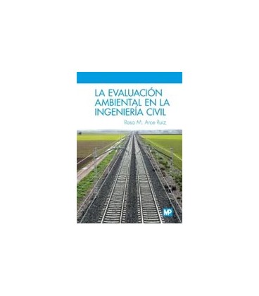 EVALUACION AMBIENTAL EN LA INGENIERIA CIVIL