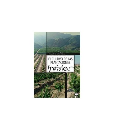 CULTIVO DE LAS PLANTACIONES FRUTALES