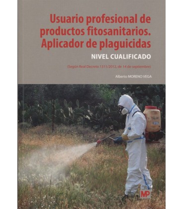 USUARIO PROFESIONAL DE PRODUCTOS FITOSANITARIOS APLICADOR PLAGUICIDAS