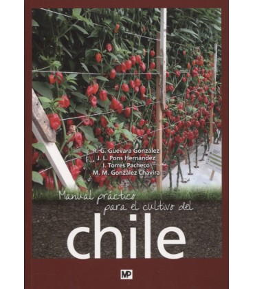 MANUAL PRACTICO PARA EL CULTIVO DEL CHILE