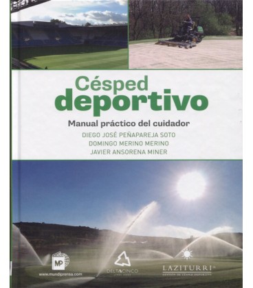 CESPED DEPORTIVO MANUAL PRACTICO DEL CUIDADOR