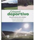 CESPED DEPORTIVO MANUAL PRACTICO DEL CUIDADOR