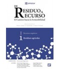 RESIDUOS AGRICOLAS 01 DE RESIDUO A RECURSO