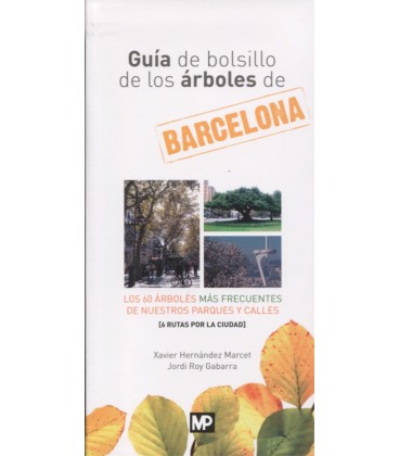 GUIA DE BOLSILLO DE LOS ARBOLES DE BARCELONA