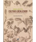 MANUAL BASICO DE CULTIVO LOCALIZADO RIEGO Y FERTIRRIGACION