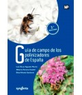 GUIA DE CAMPO DE LOS POLINIZADORES DE ESPAÑA 2 ED