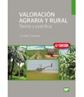 VALORACION AGRARIA Y RURAL TEORIA Y PRACTICA 6 ED