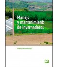 MANEJO Y MANTENIMIENTO DE INVERNADEROS
