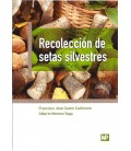 RECOLECCION DE SETAS SILVESTRES