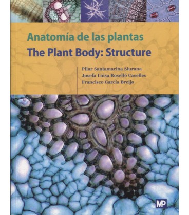 ANATOMIA DE LAS PLANTAS THE PLANT BODY STRUCTURE