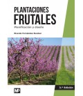 PLANTACIONES FRUTALES PLANIFICACION Y DISEÑO