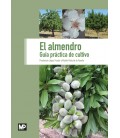ALMENDRO GUIA PRACTICA DEL CULTIVO