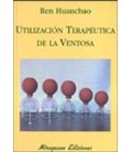 UTILIZACION TERAPEUTICA DE LA VENTOSA