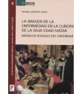 IMAGEN DE LA ENFERMEDAD EN LA EUROPA DE LA BAJA EDAD MEDIA