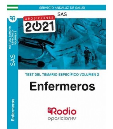 TEST DEL TEMARIO ESPECIFICO VOLUMEN 2. ENFERMEROS DEL SAS.