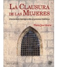LA CLAUSURA DE LAS MUJERES