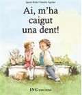 AI M HA CAIGUT UNA DENT!