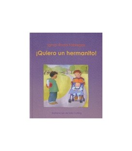 QUIERO UN HERMANITO!