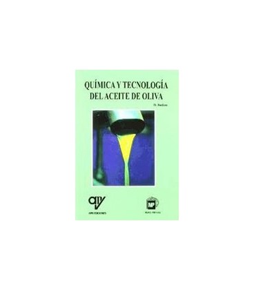 QUIMICA Y TECNOLOGIA DEL ACEITE DE OLIVA