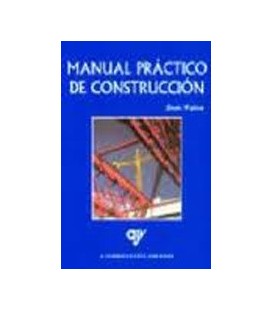MANUAL PRACTICO DE CONSTRUCCION