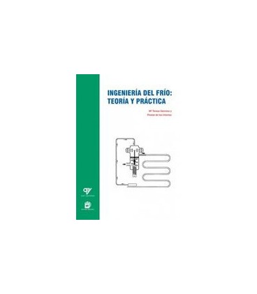 INGENIERIA DEL FRIO TEORIA Y PRACTICA